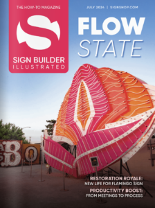 Sign Builder Illustrated July 2024 Issue